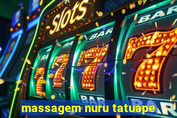 massagem nuru tatuape